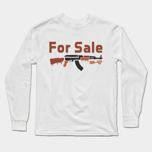 ak-47 for sale Long Sleeve T-Shirt